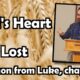 Brand New Video: “God’s Heart for the Lost” – Our Most Important Sermon
