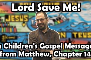 New Kid’s Message: Lord Save Me!