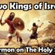 “Two Kings of Israel,” a New Sermon on the Importance of The Holy Spirit